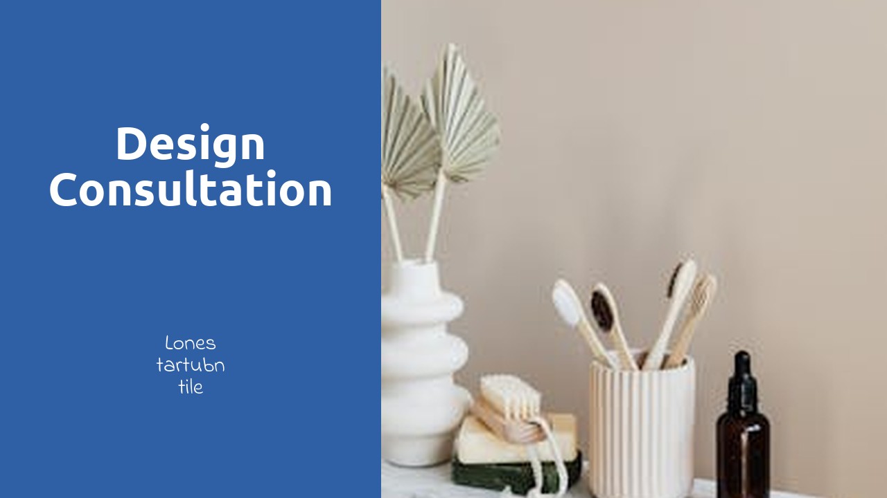 Design consultation