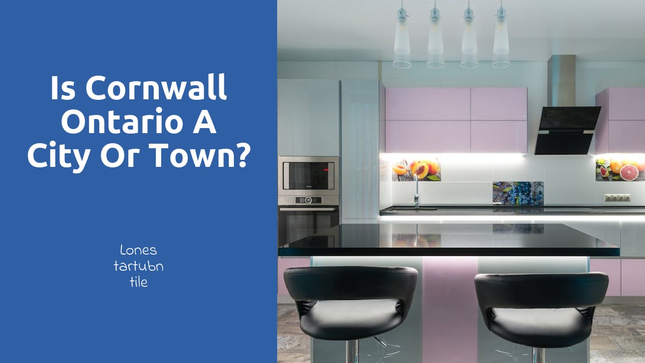 Is Cornwall Ontario a city or town?